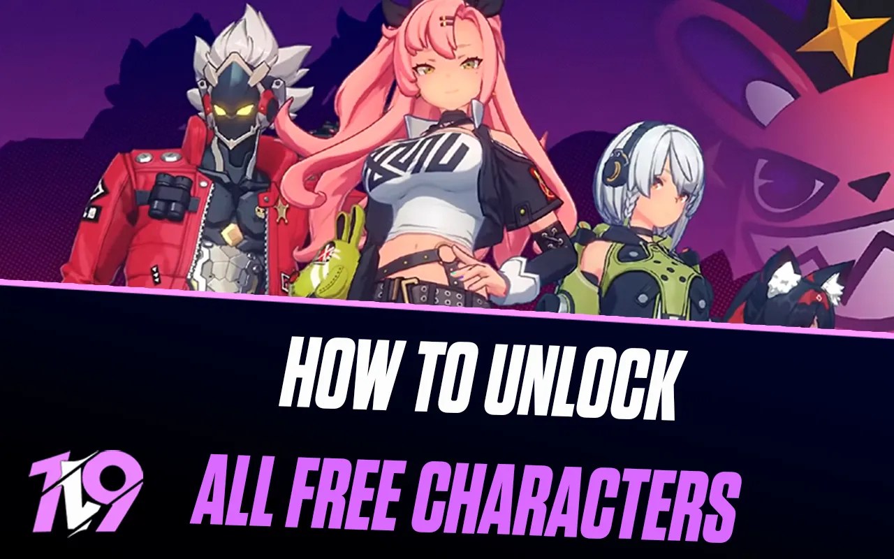 How To Unlock All Free Characters In Zenless Zone Zero 1v9